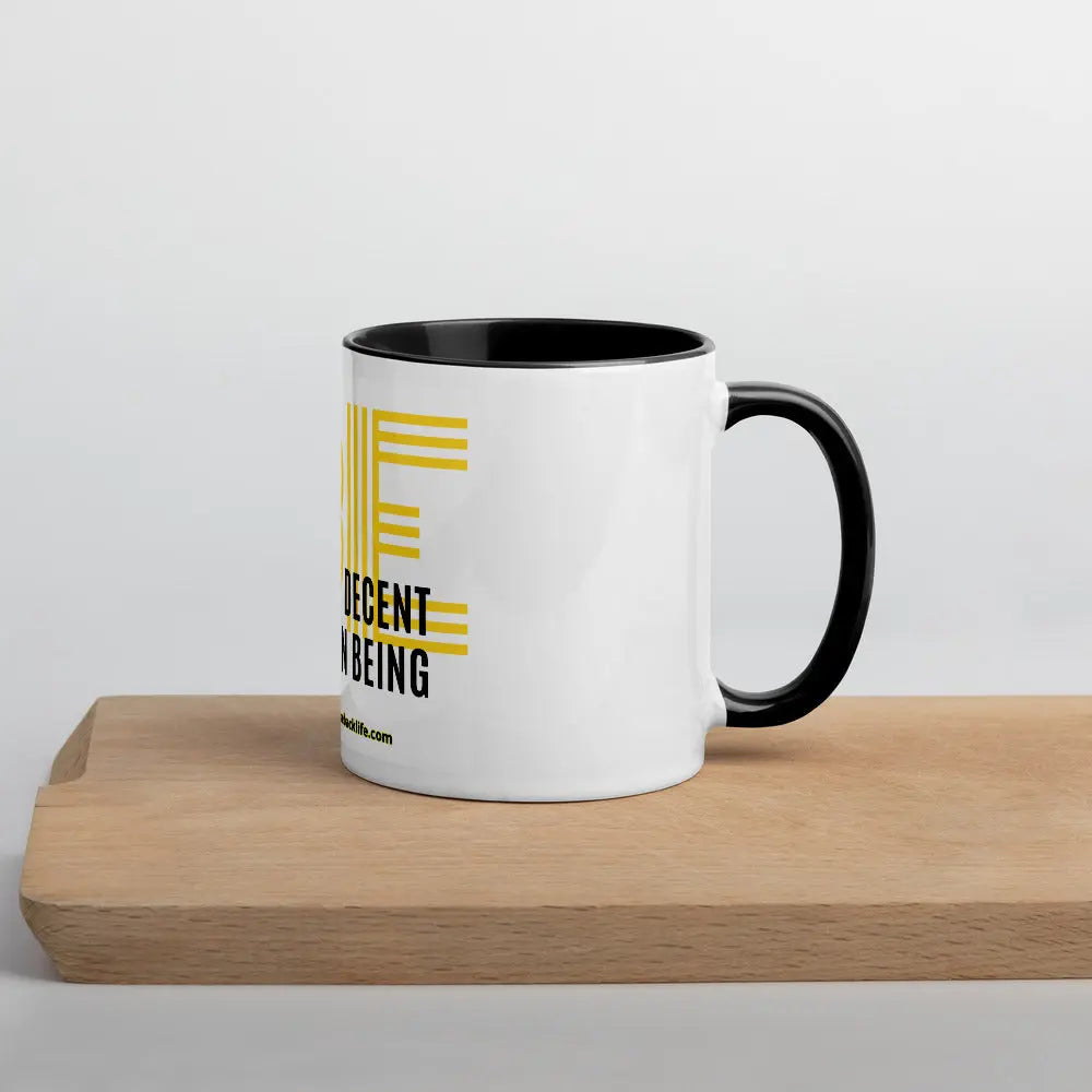 Be a Decent Human Being Mug