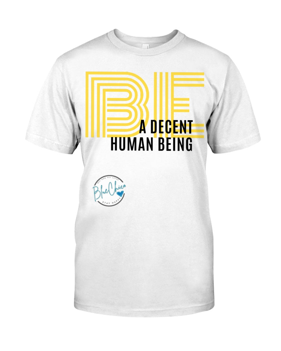 golf Lederen Mew Mew Be a Decent Human Being Softstyle T-Shirt S-4X – Blue Chico Retail