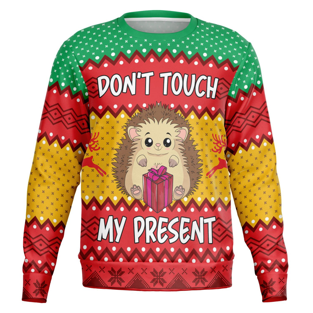 Don't touch my Present Christmas Sweater