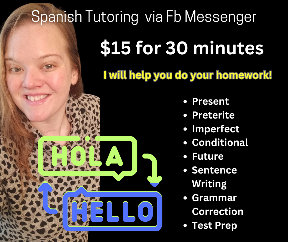 Spanish Tutoring WEEK of Nov. 18-22nd