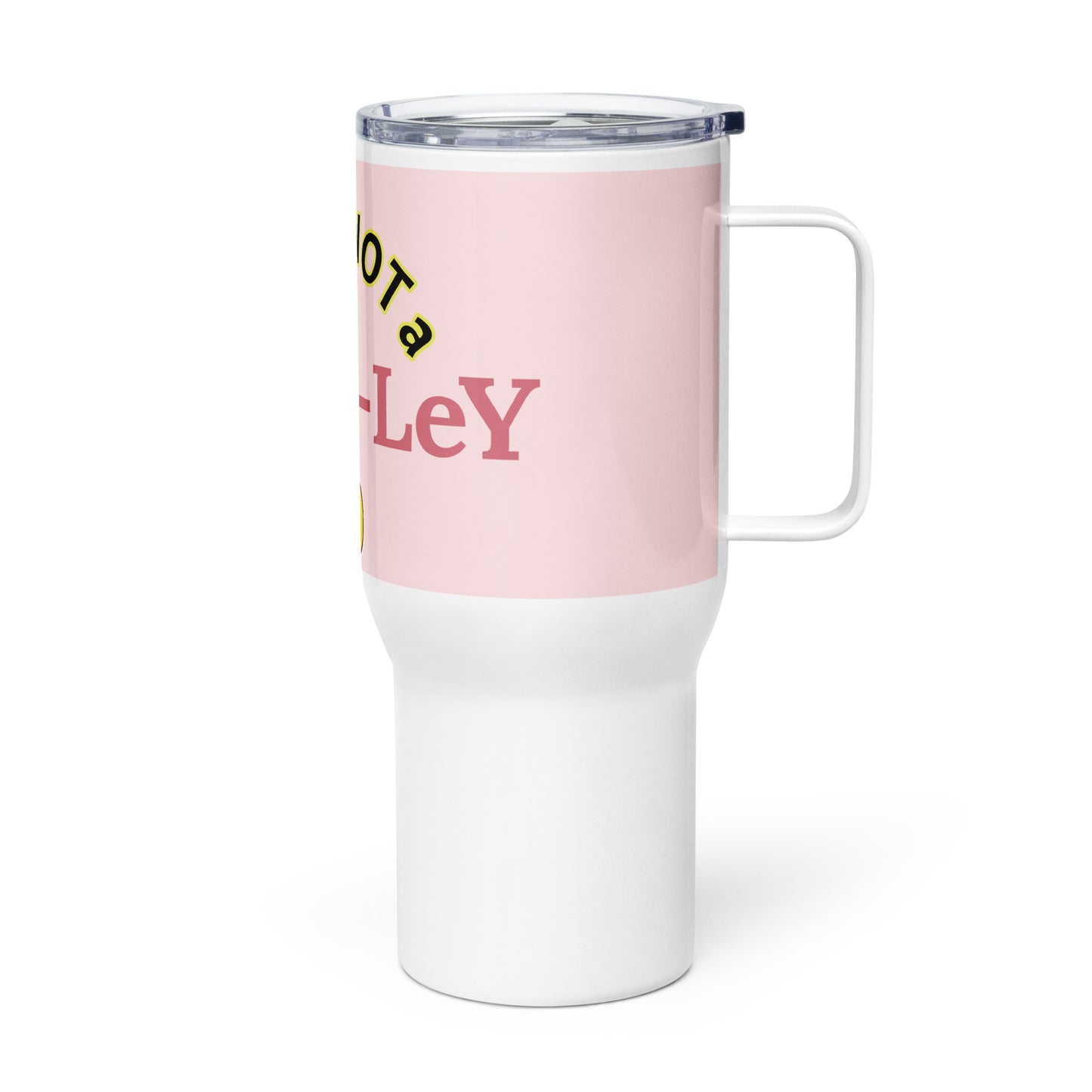 NOT a Sta-N-Ley Travel Mug