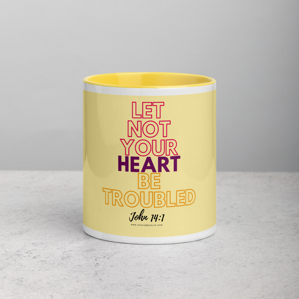 Let Not Your Heart Be Troubled Mug John 14:1