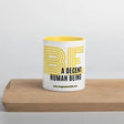 Be a Decent Human Being Mug