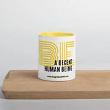 Be a Decent Human Being Mug