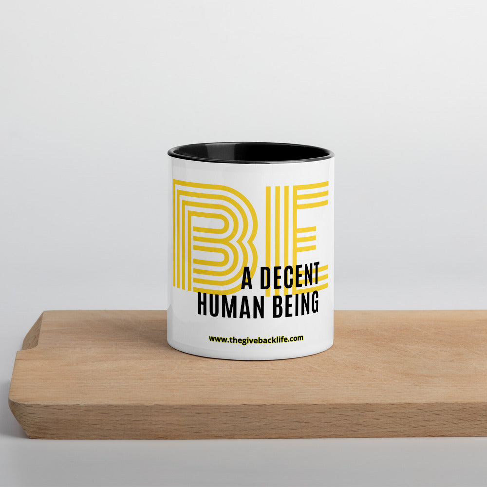 Be a Decent Human Being Mug