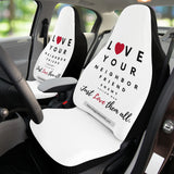 Love Thy Neighbor Automobile Seat Cover 