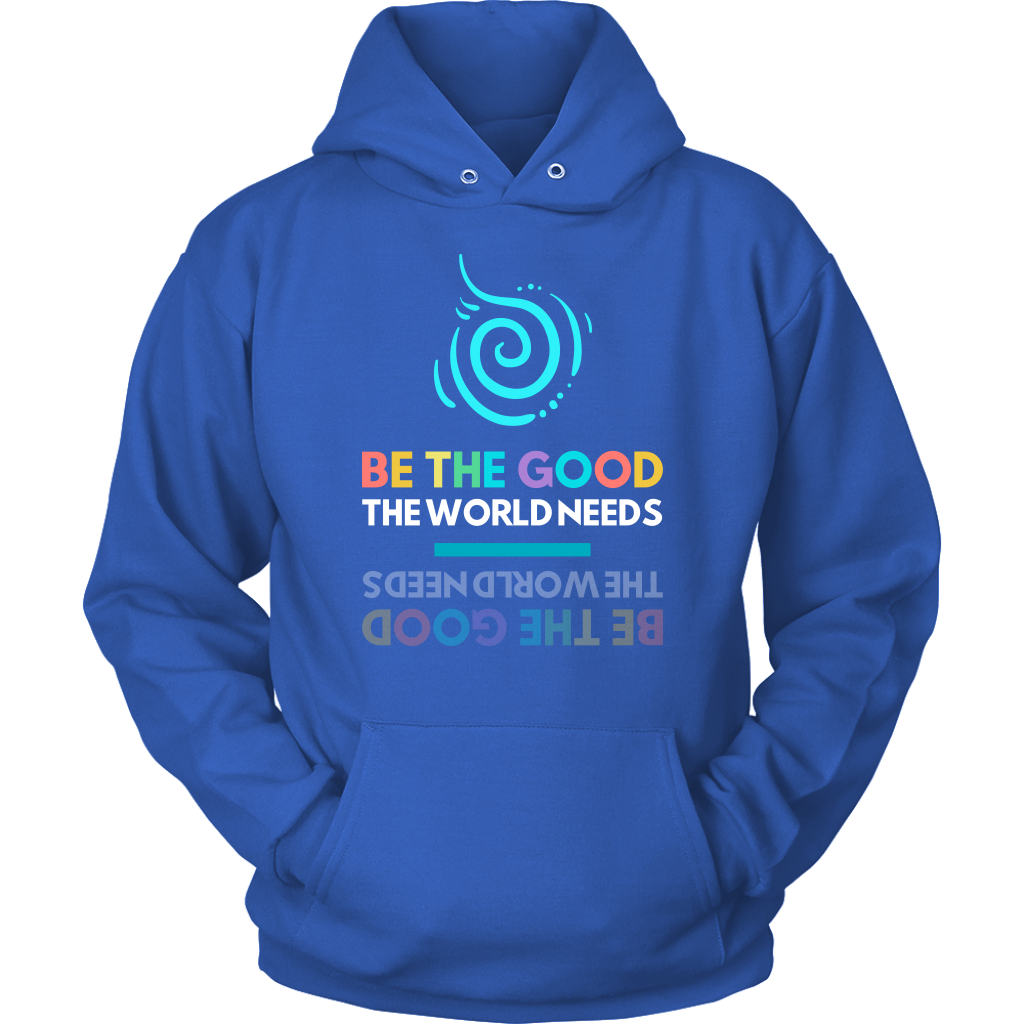 Be The Change The World Needs Adult Hoodie