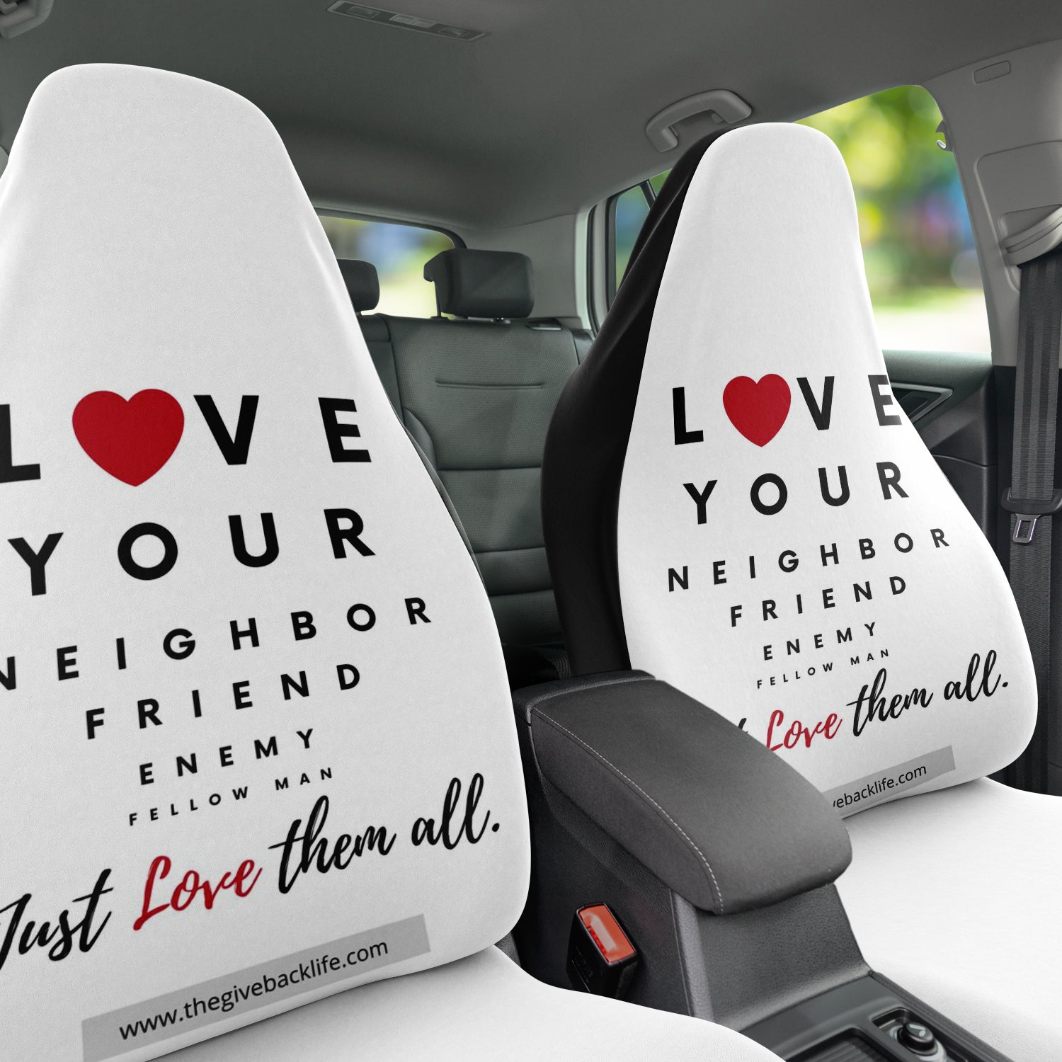 Love Thy Neighbor Automobile Seat Cover