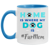 #FurMom 11OZ Accent Mug 