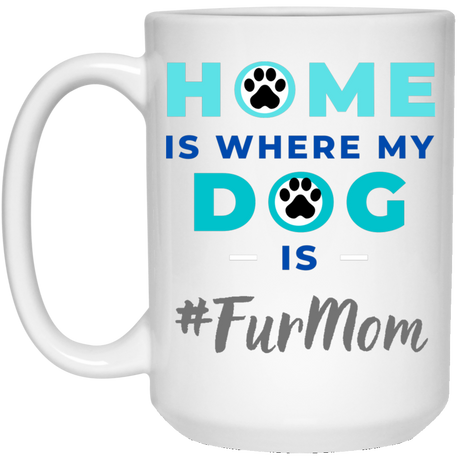 #FurMom 15 oz. White Mug 