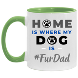 #FurDad 11OZ Accent Mug 