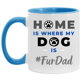 #FurDad 11OZ Accent Mug 