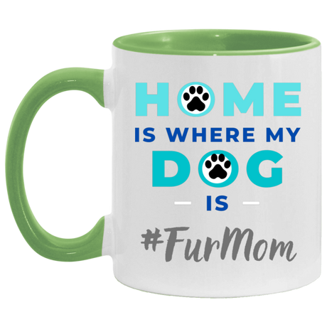 #FurMom 11OZ Accent Mug 