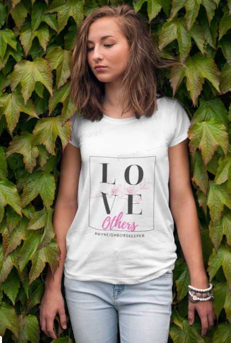 Love Others Shirt
