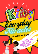 The EveryDay Miracles Prayer Journal for Kids 