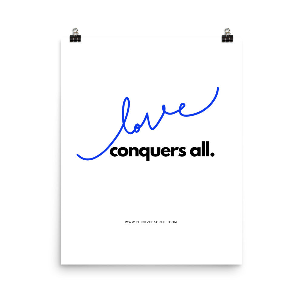 Love Conquers All Matte Poster *