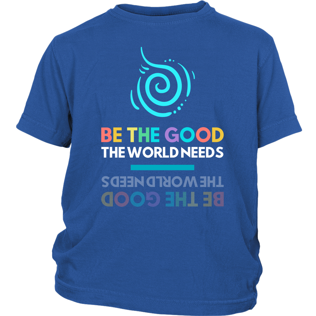 Be The Change the World Needs Youth Shirt